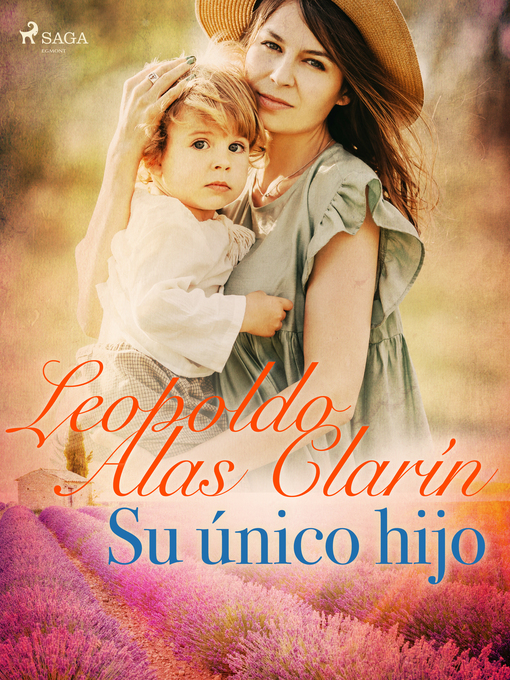 Title details for Su único hijo by Leopoldo Alas Clarín - Wait list